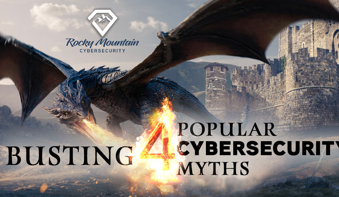 Busting Four Popular Cybersecurity Myths For Cybersecurity Awareness Month